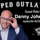 Danny Johnson comedian podcast interview on Moped Outlaws