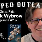 Too Dumb to Stop — Dick Wybrow | Moped Outlaws #262 Dick Wybrow, returning guest on Moped Outlaws Episode 262.